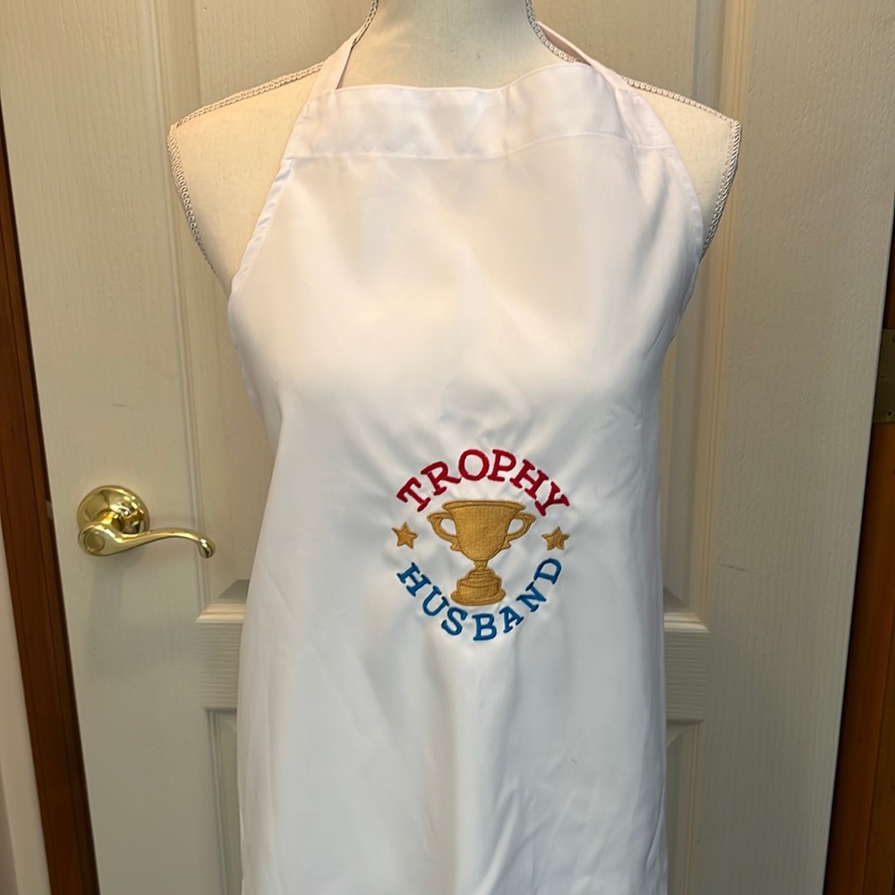 Trophy Husband Embroidered Apron.Great gift for Dads, Chefs, Birthdays,&Holidays